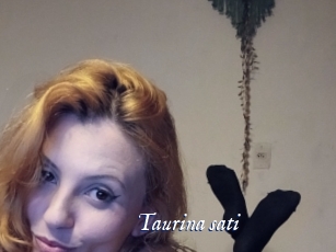 Taurina_sati