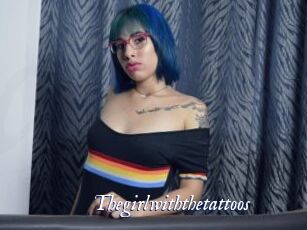 Thegirlwiththetattoos