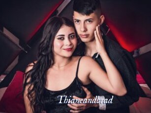 Thianeandbrad