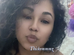 Thickemmmz