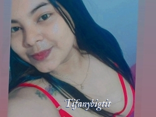 Tifanybigtit