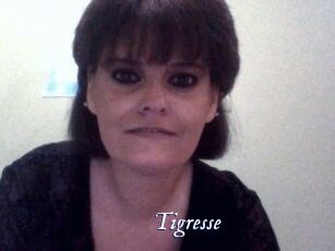 Tigresse