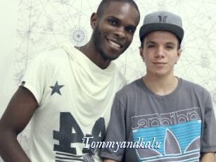 Tommyandkalu