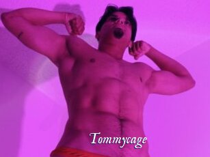 Tommycage