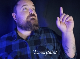 Tommytaint