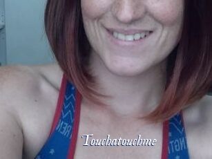 Touchatouchme