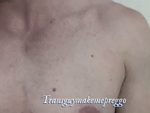 Transguymakemepreggo