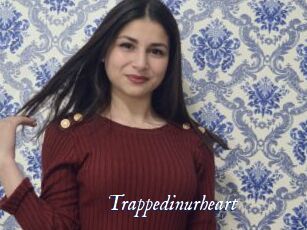 Trappedinurheart