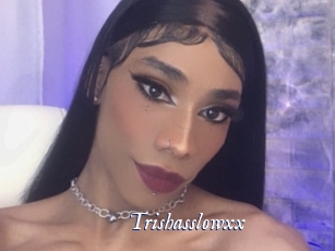 Trishasslowxx