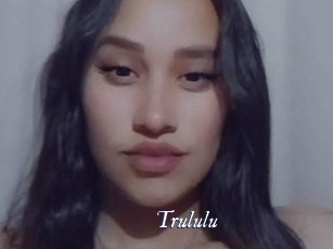 Trululu