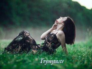 Trymytaste