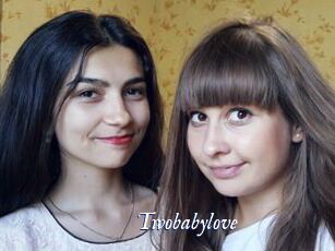 Twobabylove