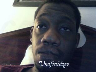 Unafraidzeo