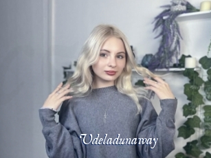 Udeladunaway