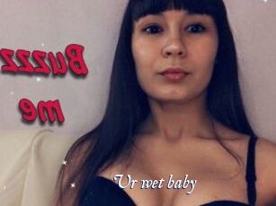 Ur_wet_baby