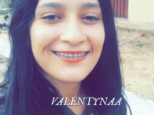 VALENTYNAA
