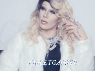 VIOLETGAGGED