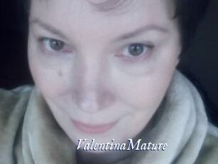 ValentinaMature