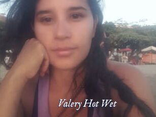 Valery_Hot_Wet