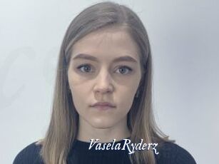 VaselaRyderz