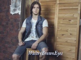 WalterBrownEyes