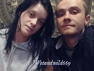 Wetandwild669