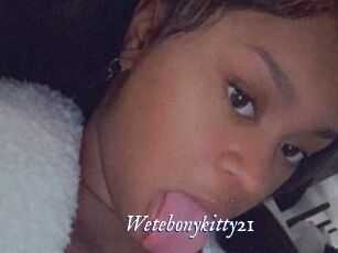 Wetebonykitty21