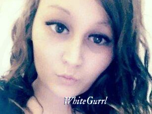 WhiteGurrl