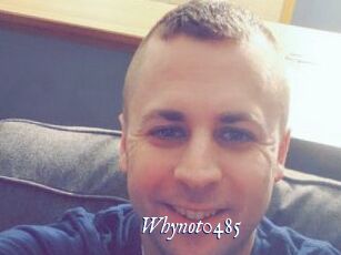 Whynot0485