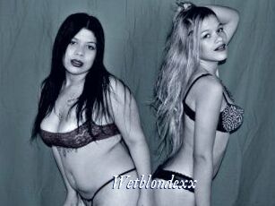 Wetblondexx