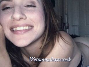 Wetmamaloverscock