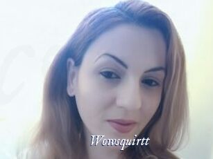 Wowsquirtt