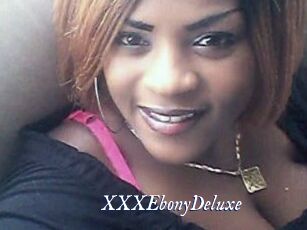 XXXEbonyDeluxe