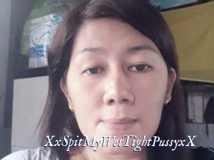XxSpitMyWetTightPussyxX