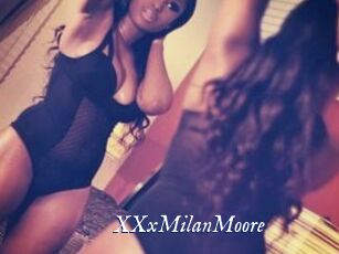XXxMilanMoore
