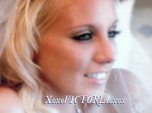 XoxoVICTORIAoxox