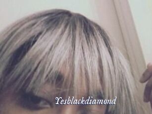 Yesblackdiamond