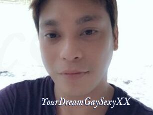 YourDreamGaySexyXX