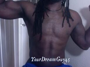 YourDreamGuy45