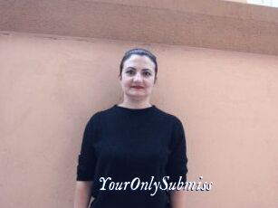 YourOnlySubmiss