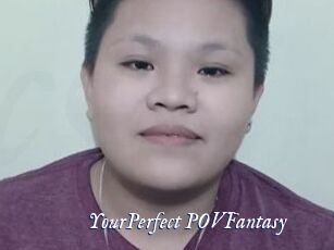 YourPerfect_POVFantasy