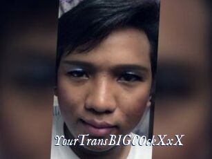 YourTransBIGCOckXxX