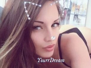 YourrDream