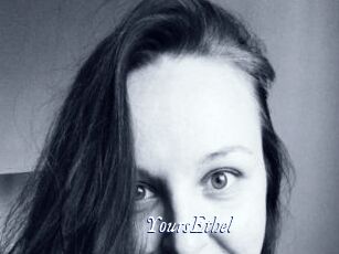 YoursEthel