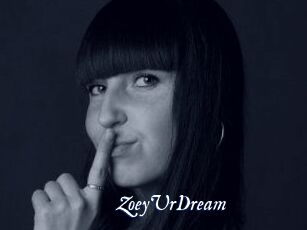 ZoeyUrDream