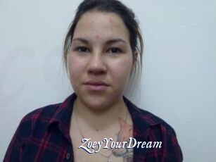 ZoeyYourDream
