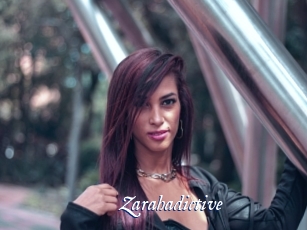 Zarahadictive